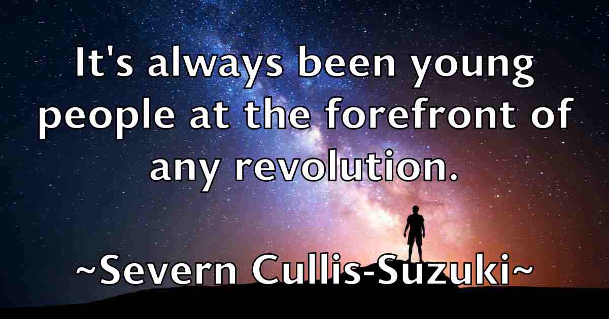 /images/quoteimage/severn-cullis-suzuki-fb-751466.jpg