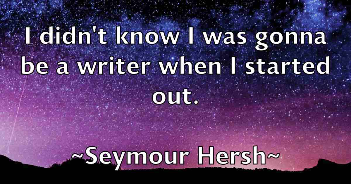 /images/quoteimage/seymour-hersh-fb-751588.jpg