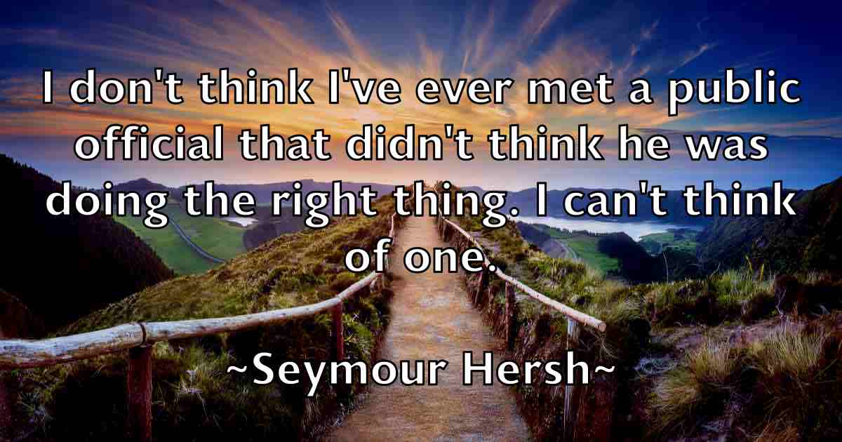 /images/quoteimage/seymour-hersh-fb-751607.jpg
