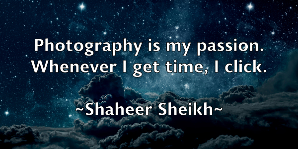 /images/quoteimage/shaheer-sheikh-751794.jpg