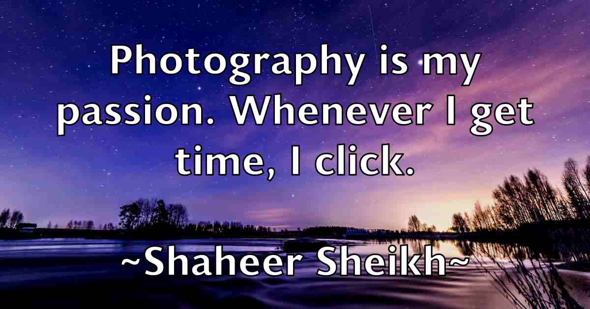 /images/quoteimage/shaheer-sheikh-fb-751794.jpg