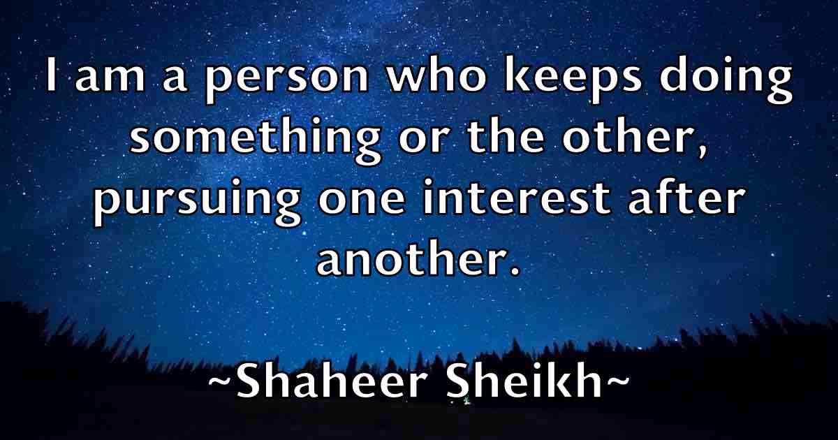 /images/quoteimage/shaheer-sheikh-fb-751795.jpg