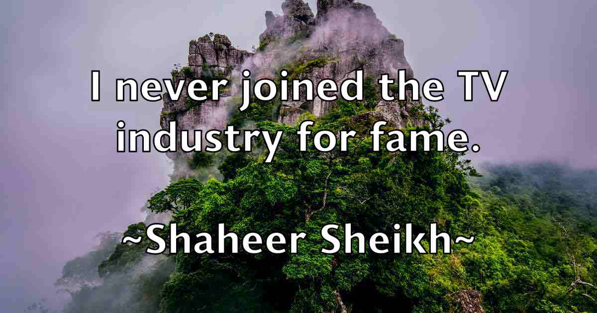 /images/quoteimage/shaheer-sheikh-fb-751826.jpg