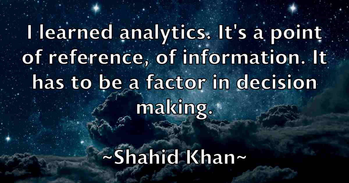 /images/quoteimage/shahid-khan-fb-751993.jpg