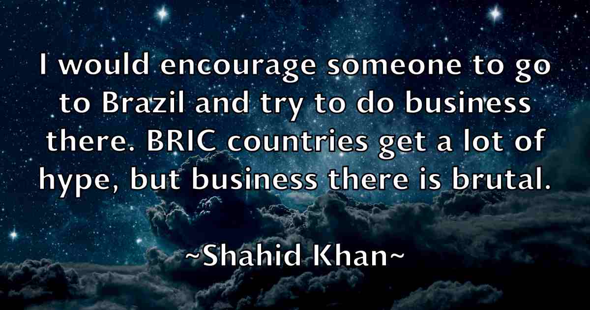/images/quoteimage/shahid-khan-fb-751997.jpg