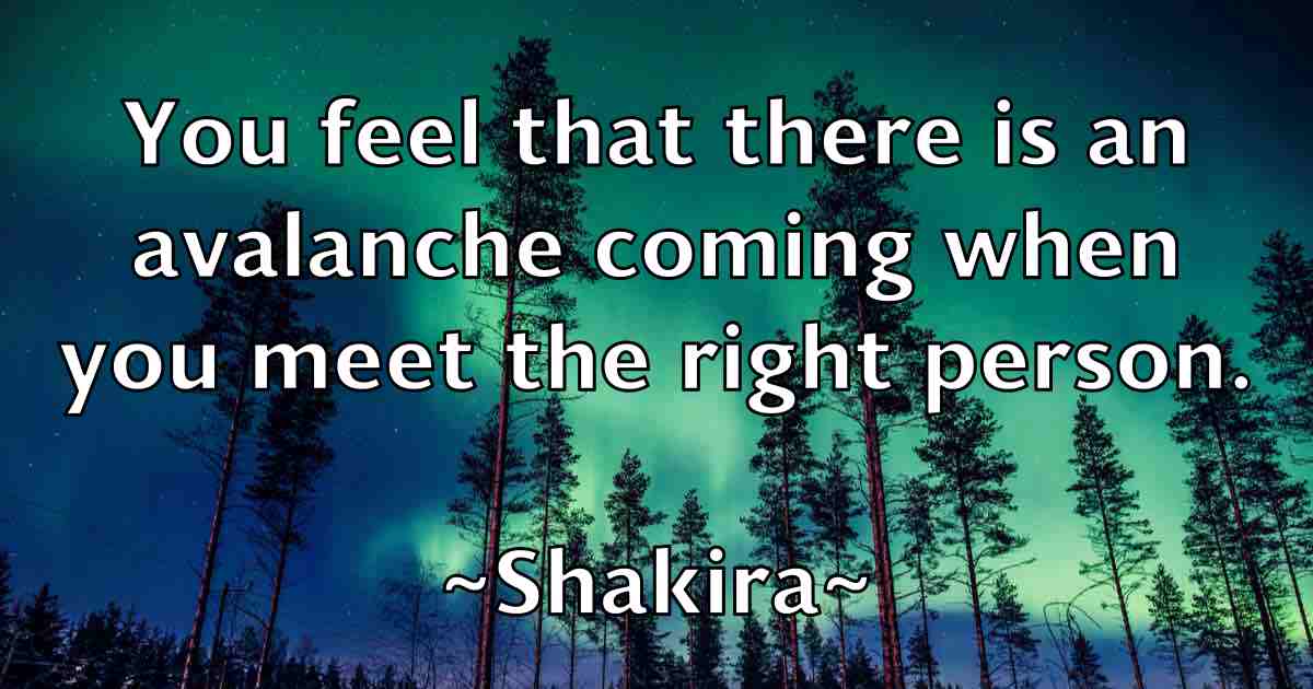 /images/quoteimage/shakira-shakira-fb-752140.jpg