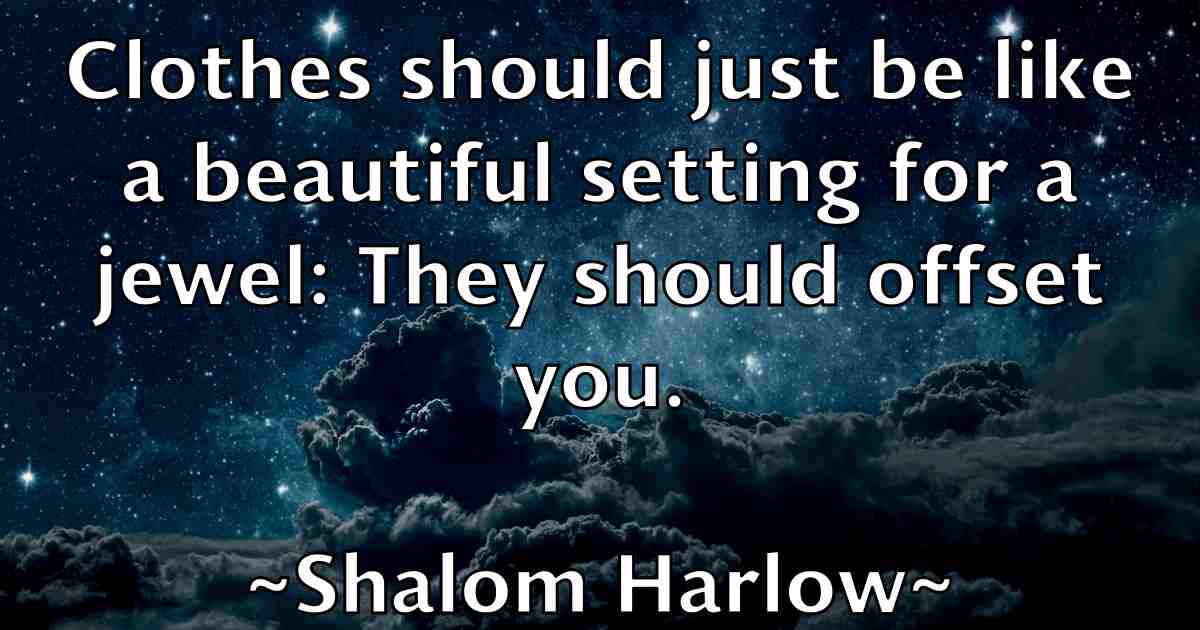 /images/quoteimage/shalom-harlow-fb-752346.jpg