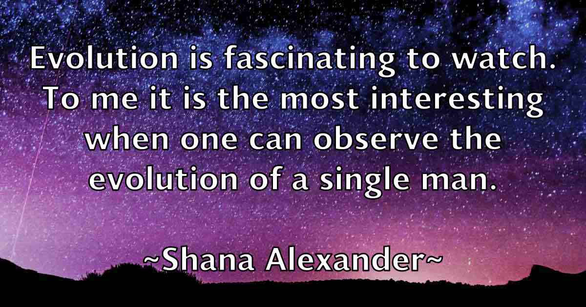 /images/quoteimage/shana-alexander-fb-752520.jpg