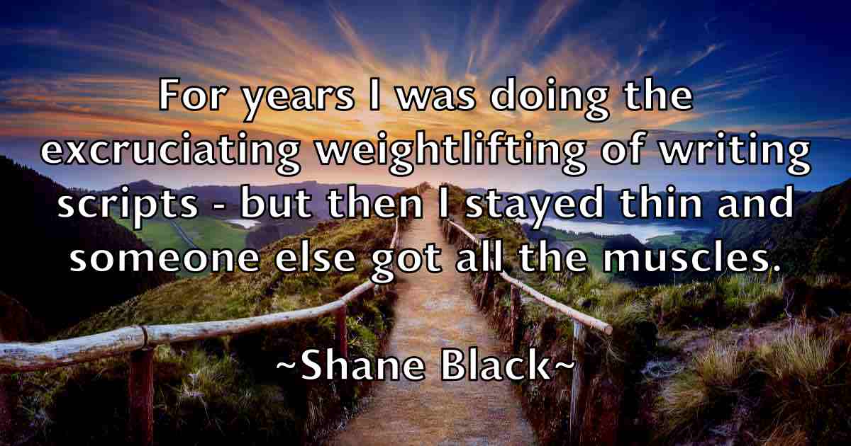 /images/quoteimage/shane-black-fb-752560.jpg