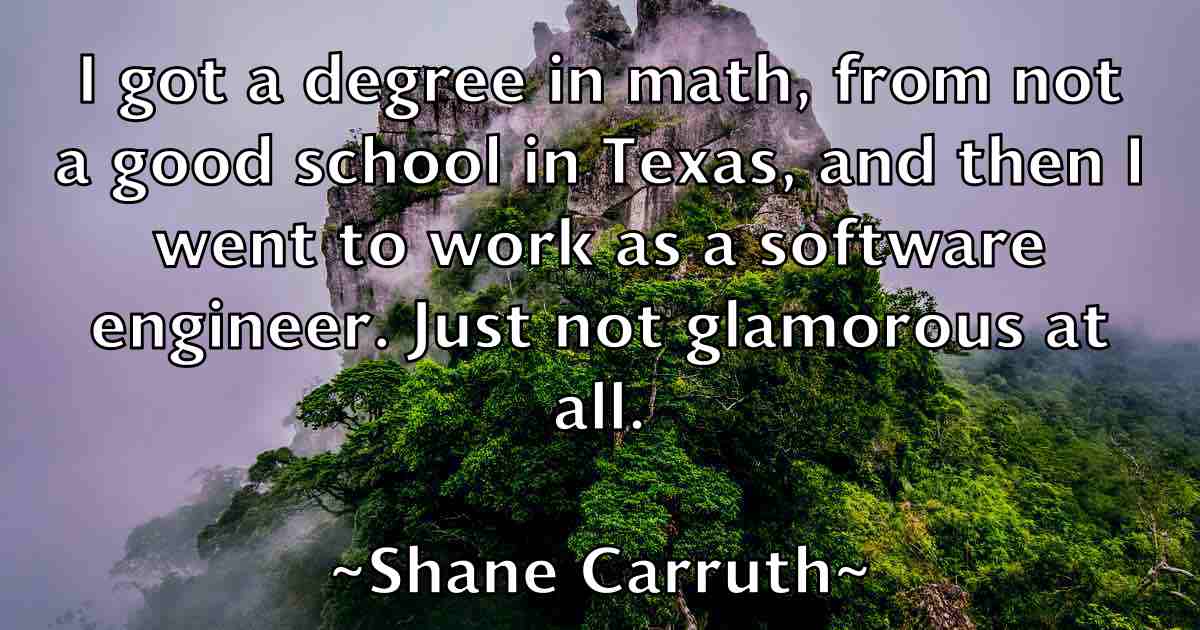 /images/quoteimage/shane-carruth-fb-752592.jpg