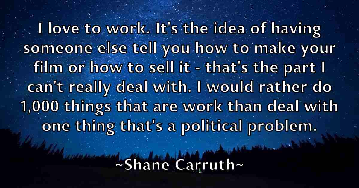 /images/quoteimage/shane-carruth-fb-752593.jpg