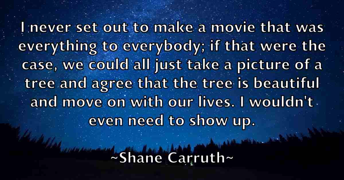 /images/quoteimage/shane-carruth-fb-752624.jpg