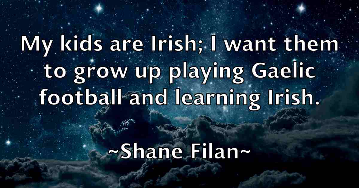 /images/quoteimage/shane-filan-fb-752780.jpg