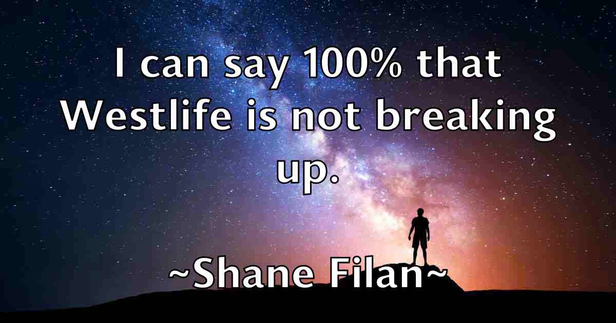 /images/quoteimage/shane-filan-fb-752803.jpg