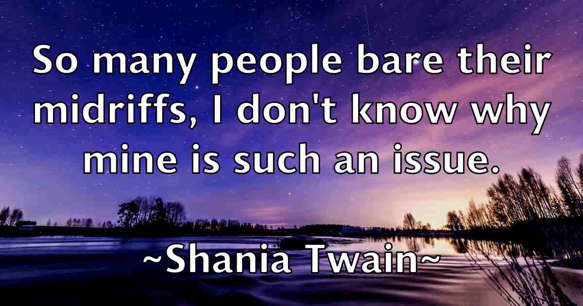 /images/quoteimage/shania-twain-fb-753100.jpg