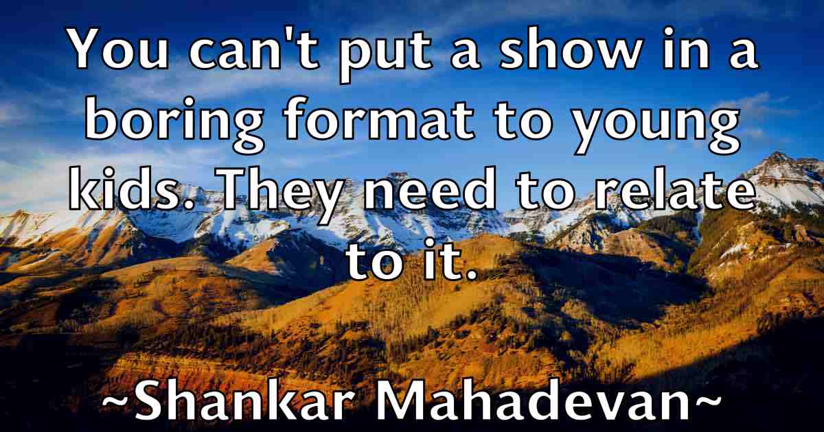 /images/quoteimage/shankar-mahadevan-fb-753268.jpg