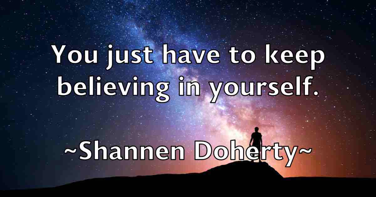 /images/quoteimage/shannen-doherty-fb-753347.jpg