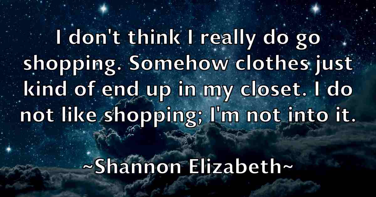 /images/quoteimage/shannon-elizabeth-fb-753562.jpg