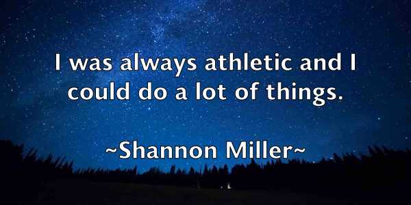 /images/quoteimage/shannon-miller-753662.jpg