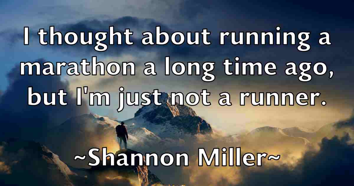 /images/quoteimage/shannon-miller-fb-753646.jpg