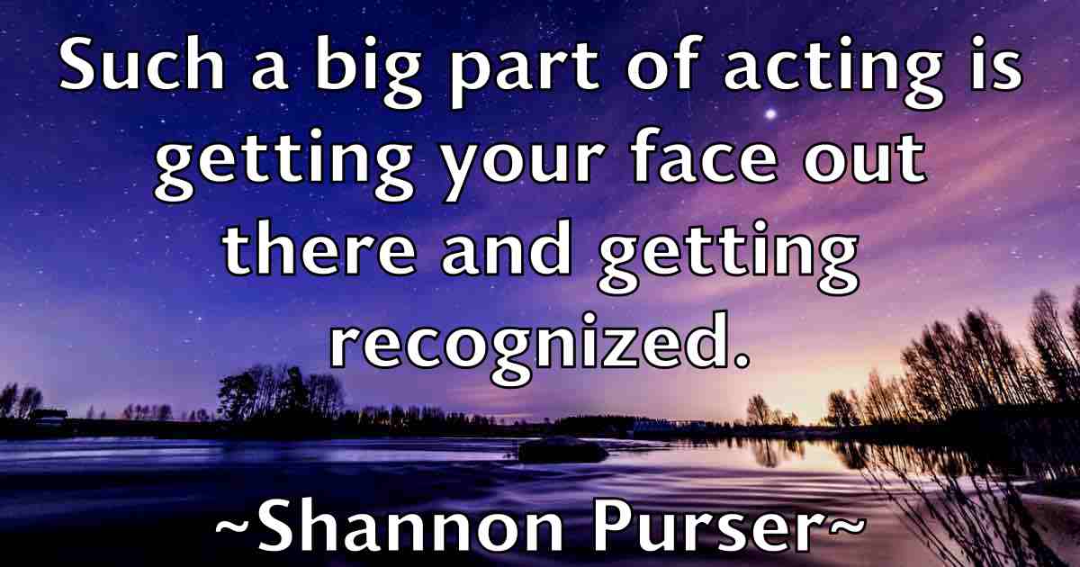 /images/quoteimage/shannon-purser-fb-753720.jpg