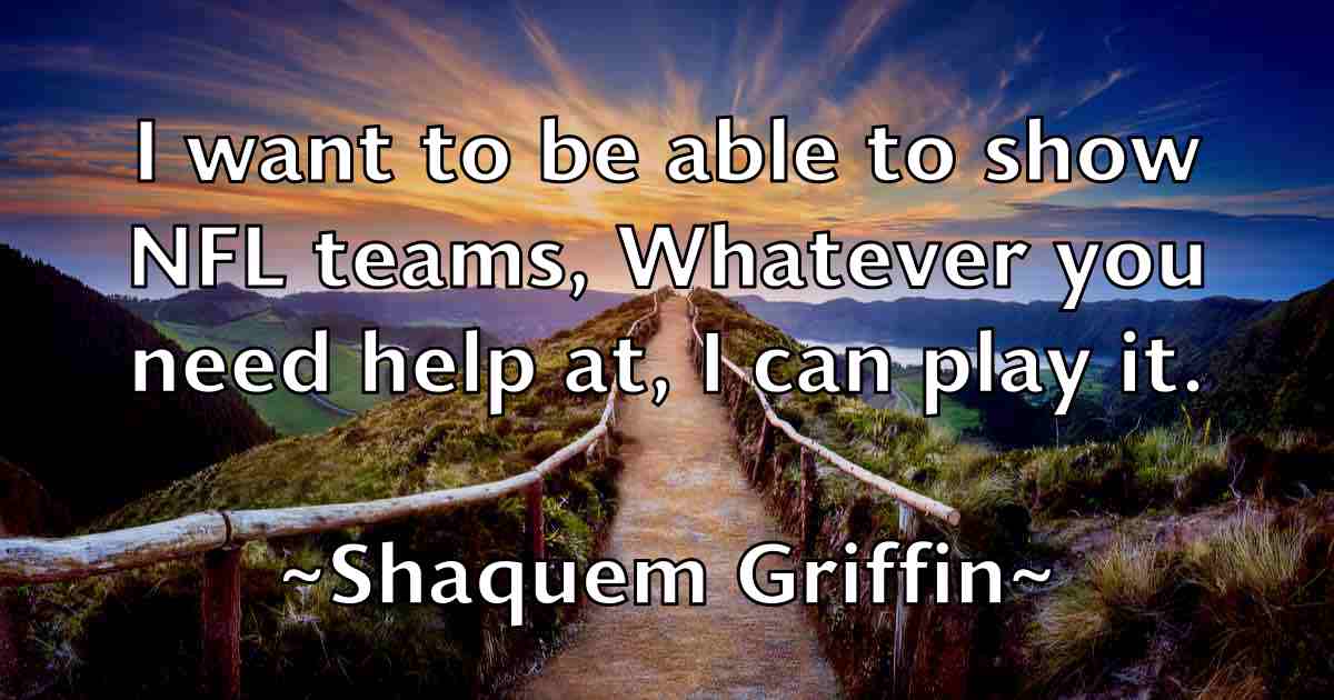 /images/quoteimage/shaquem-griffin-fb-753974.jpg