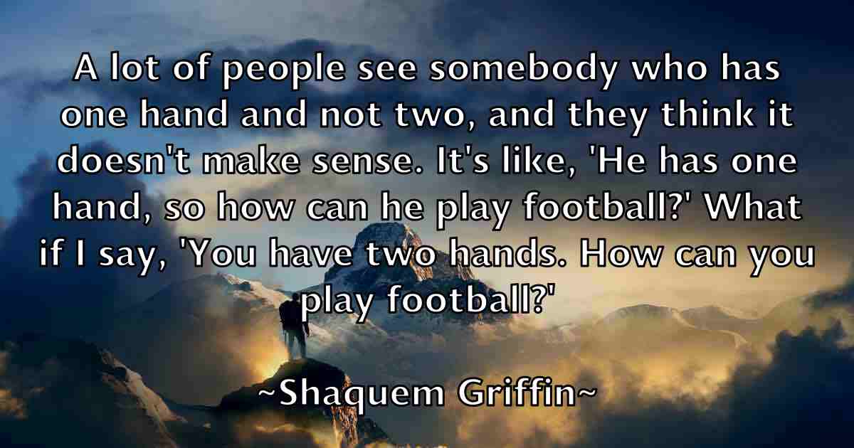 /images/quoteimage/shaquem-griffin-fb-753997.jpg