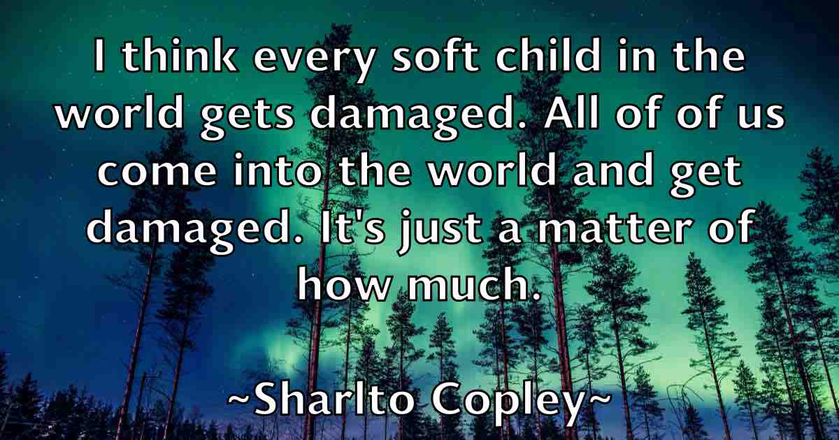 /images/quoteimage/sharlto-copley-fb-754499.jpg