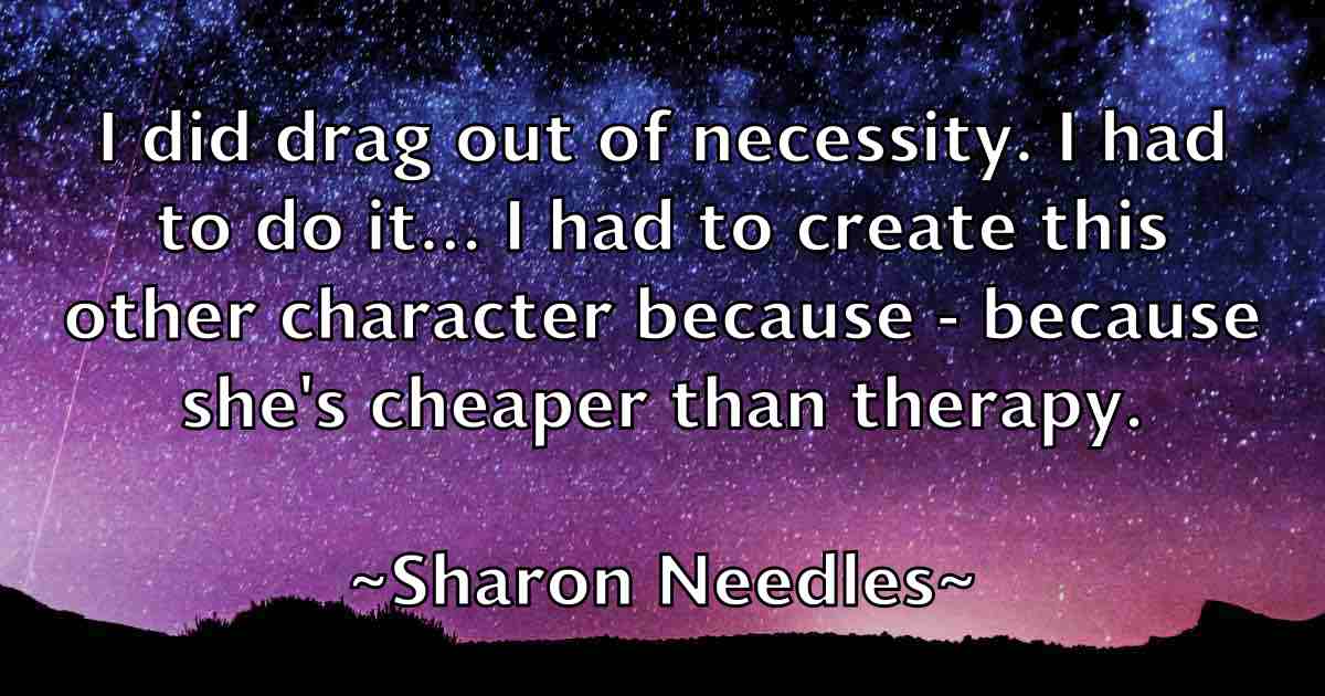 /images/quoteimage/sharon-needles-fb-754810.jpg