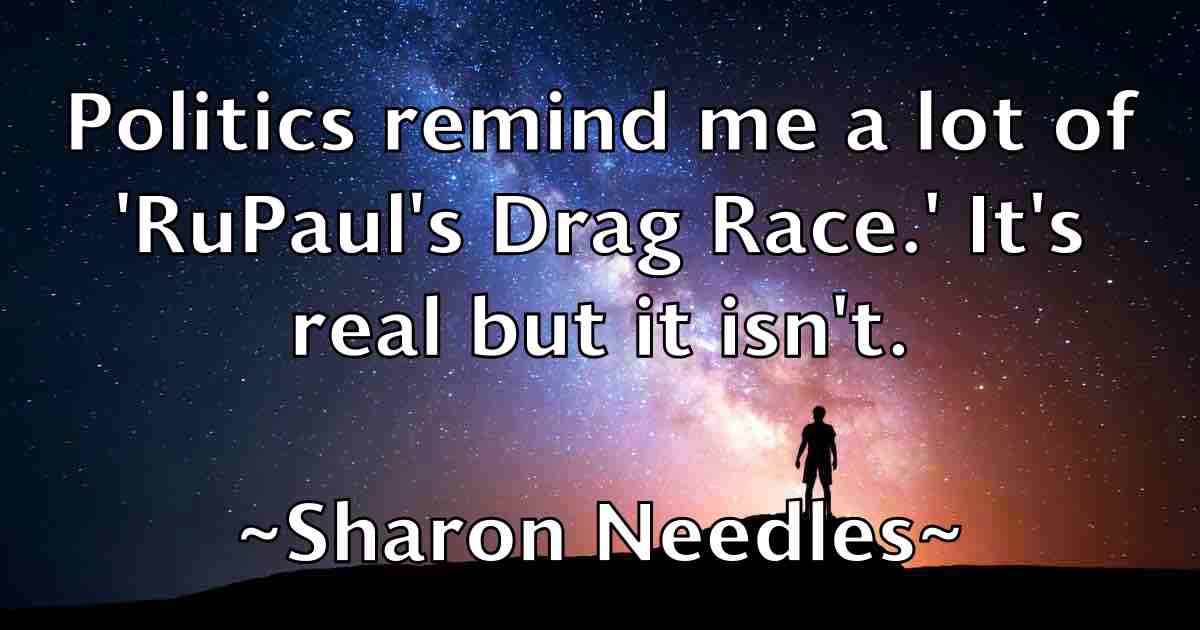 /images/quoteimage/sharon-needles-fb-754814.jpg