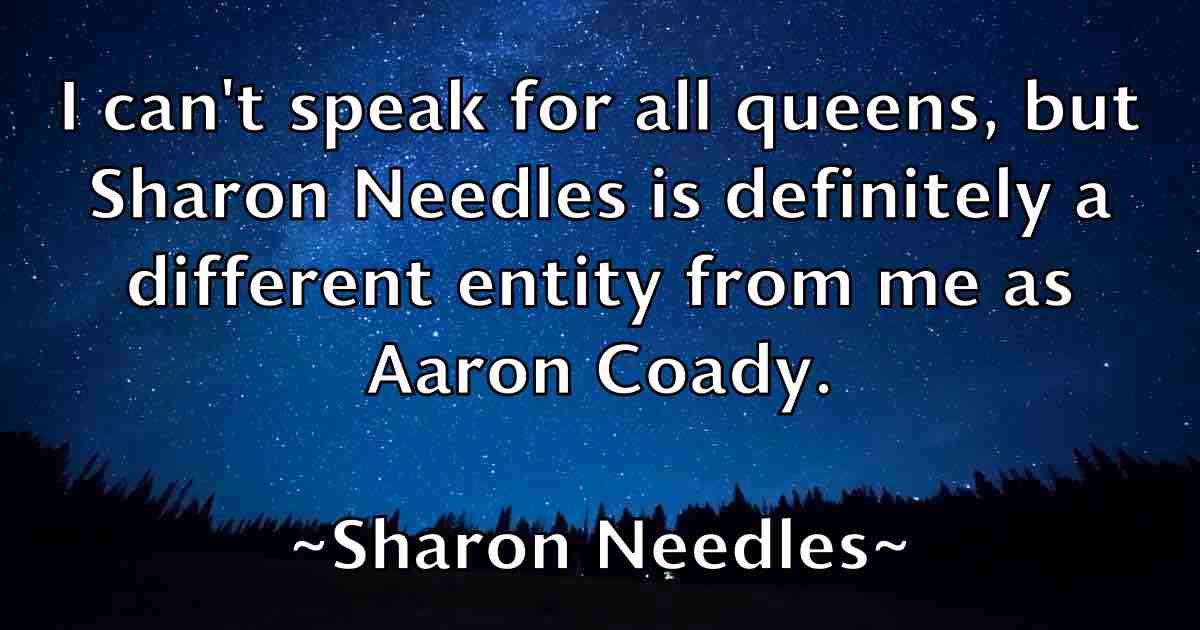 /images/quoteimage/sharon-needles-fb-754841.jpg