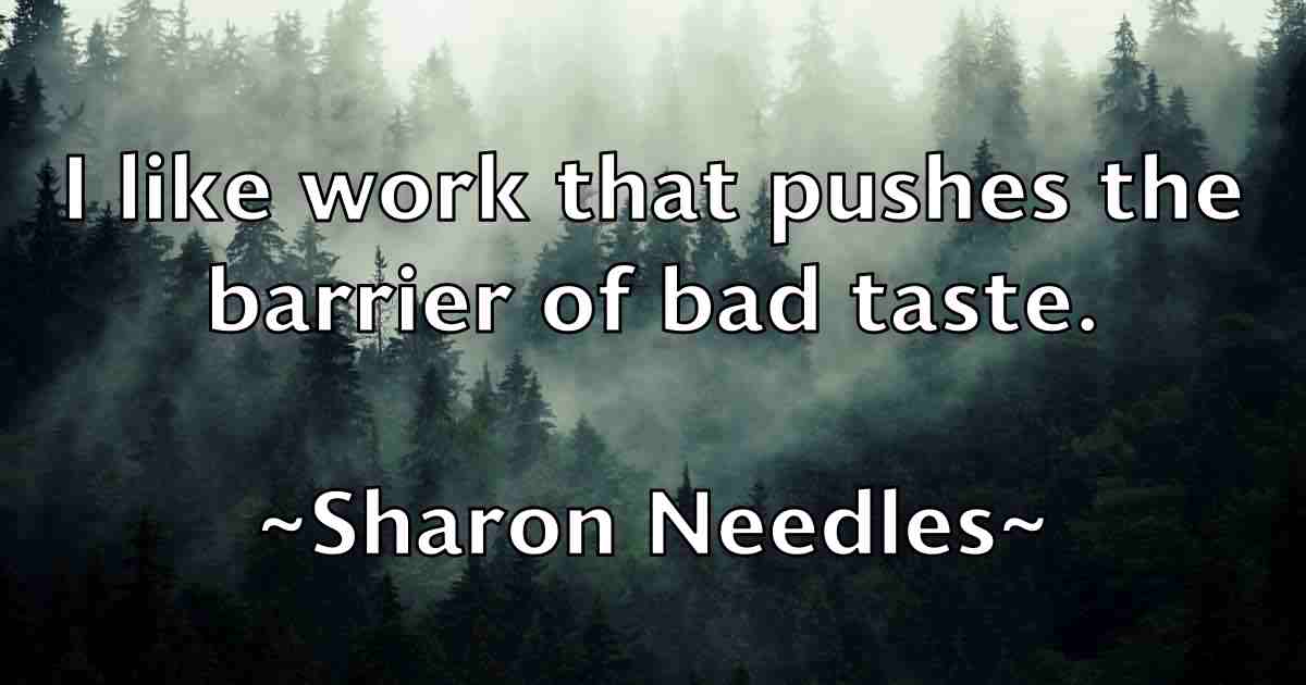 /images/quoteimage/sharon-needles-fb-754842.jpg