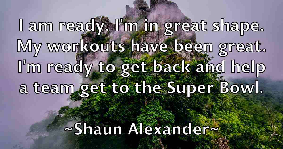 /images/quoteimage/shaun-alexander-fb-755372.jpg