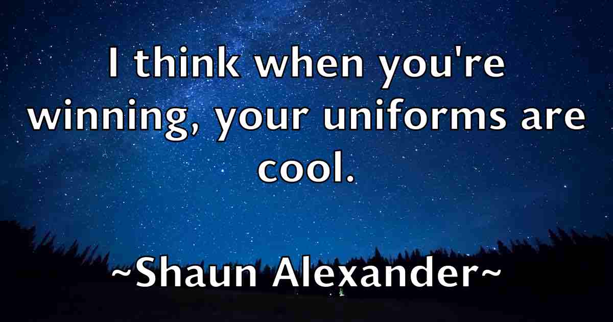 /images/quoteimage/shaun-alexander-fb-755379.jpg
