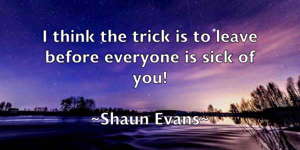 /images/quoteimage/shaun-evans-755409.jpg