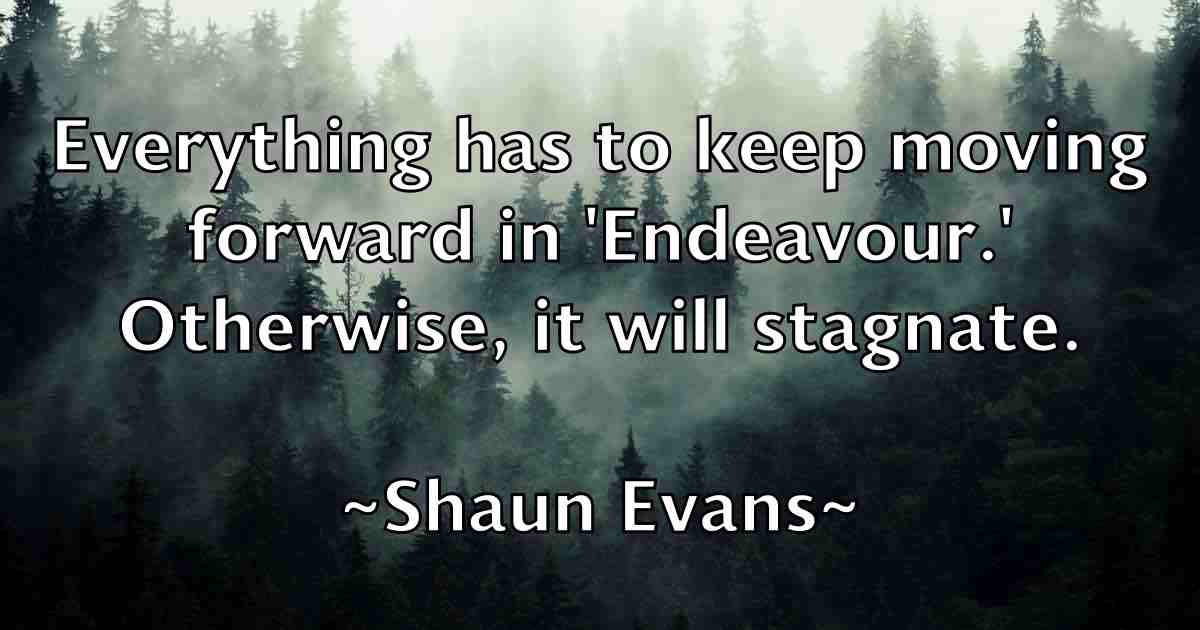 /images/quoteimage/shaun-evans-fb-755407.jpg