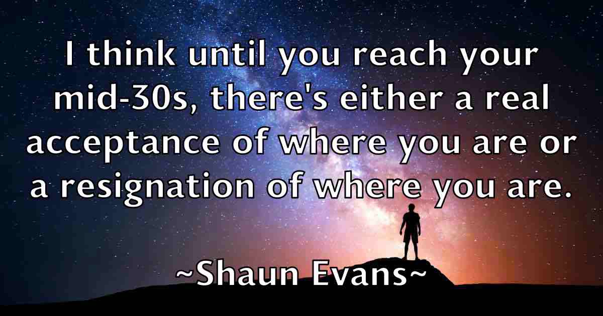 /images/quoteimage/shaun-evans-fb-755415.jpg