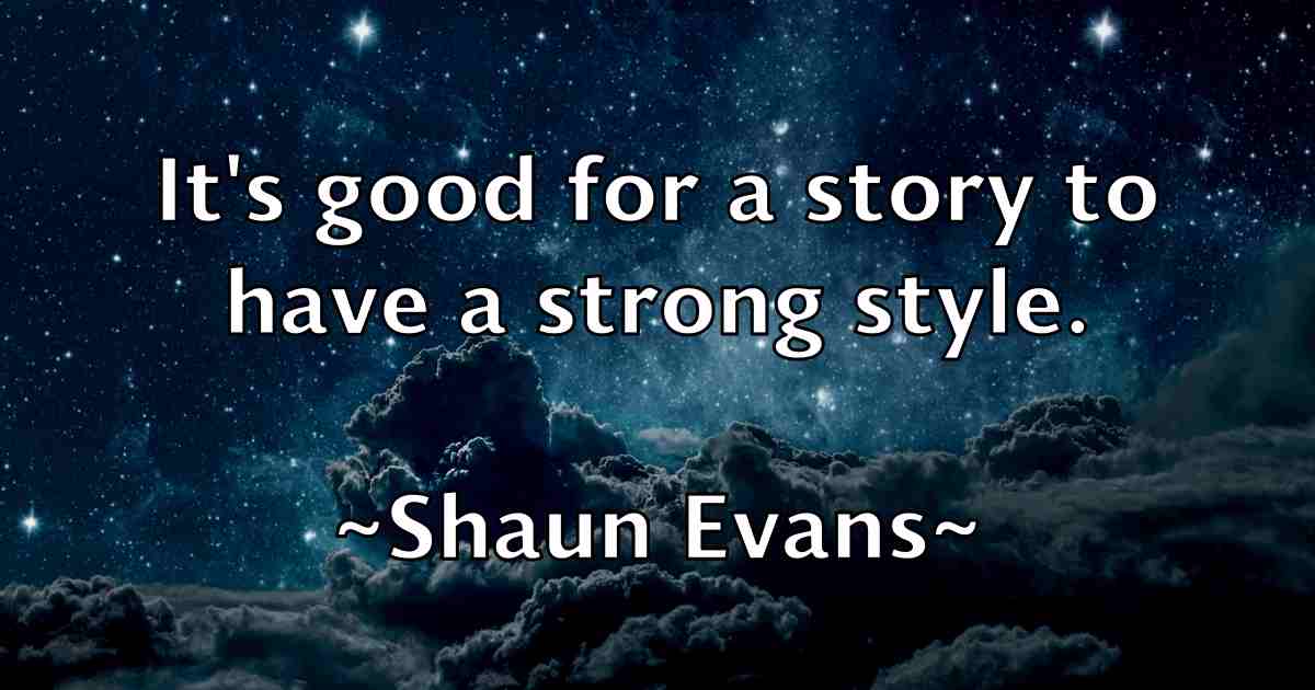 /images/quoteimage/shaun-evans-fb-755426.jpg