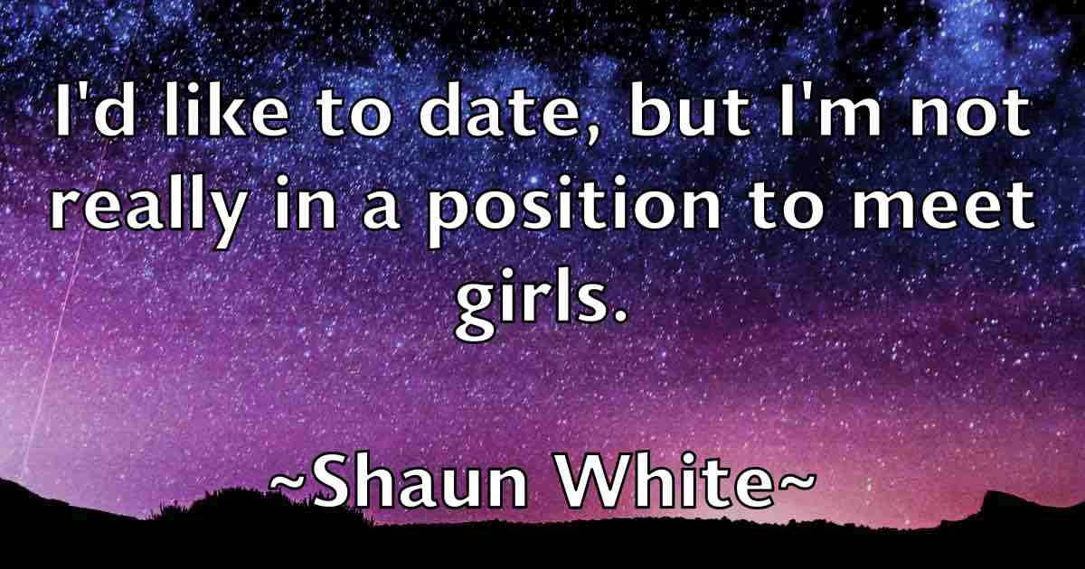 /images/quoteimage/shaun-white-fb-755588.jpg