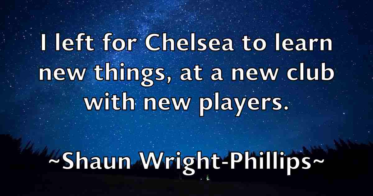 /images/quoteimage/shaun-wright-phillips-fb-755712.jpg