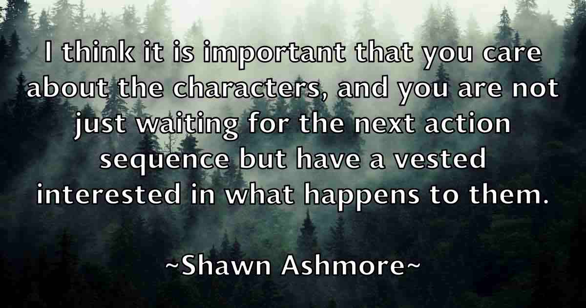 /images/quoteimage/shawn-ashmore-fb-755937.jpg