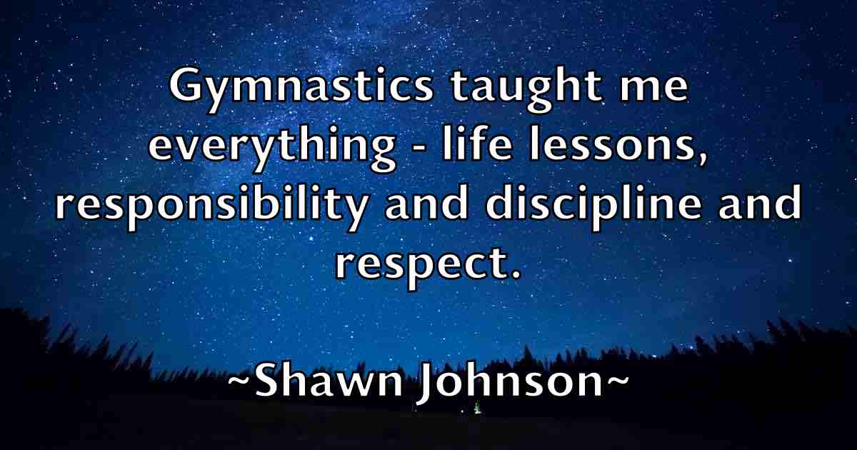 /images/quoteimage/shawn-johnson-fb-756117.jpg