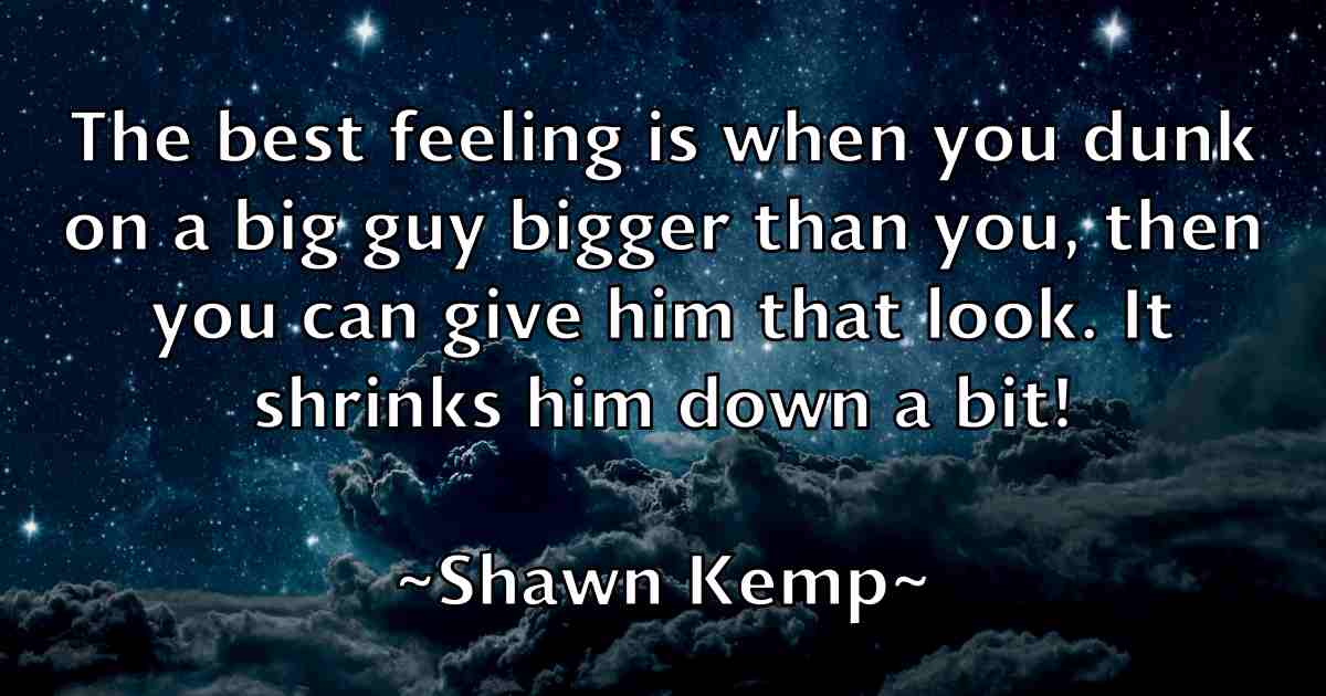 /images/quoteimage/shawn-kemp-fb-756198.jpg
