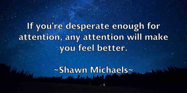 /images/quoteimage/shawn-michaels-756449.jpg