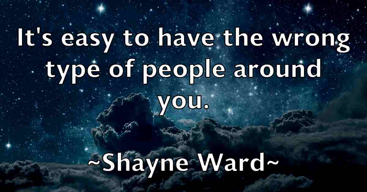 /images/quoteimage/shayne-ward-fb-756687.jpg