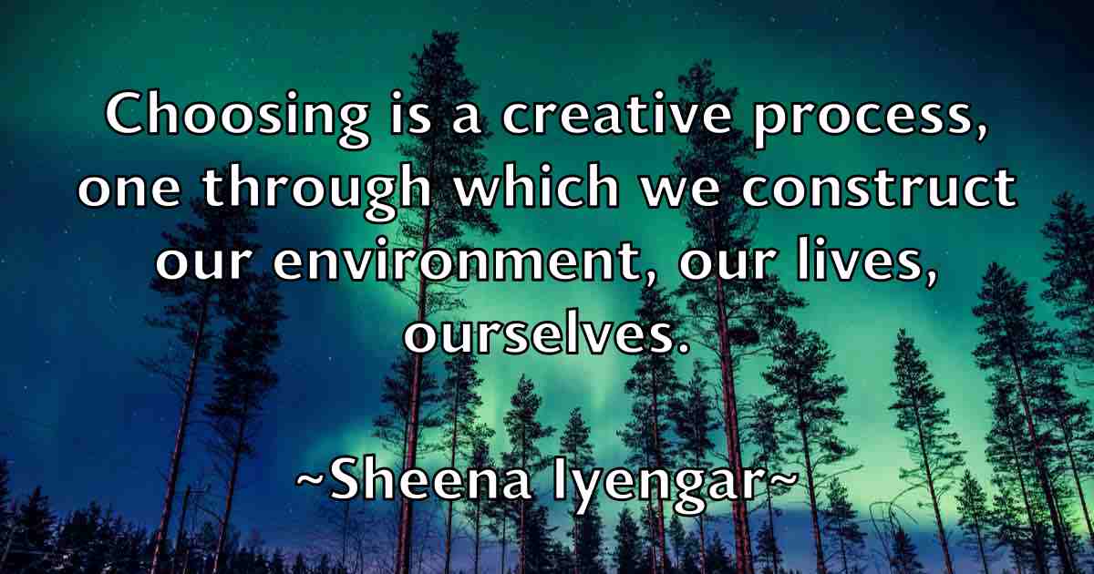 /images/quoteimage/sheena-iyengar-fb-756901.jpg