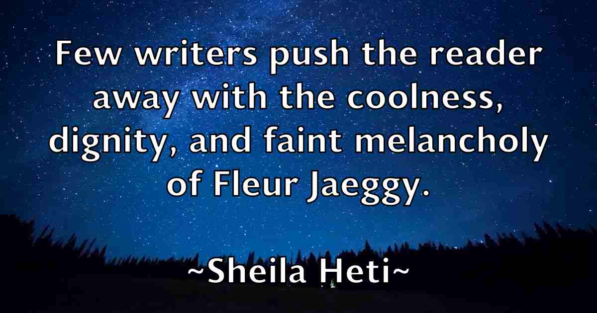 /images/quoteimage/sheila-heti-fb-757141.jpg