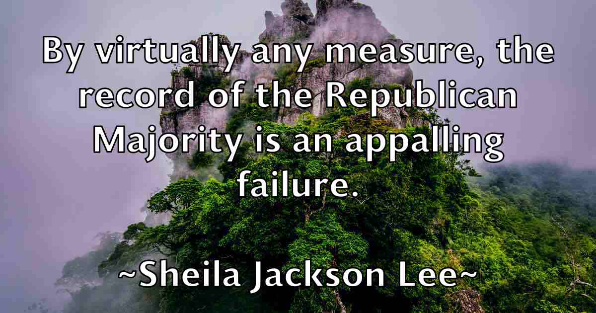 /images/quoteimage/sheila-jackson-lee-fb-757211.jpg