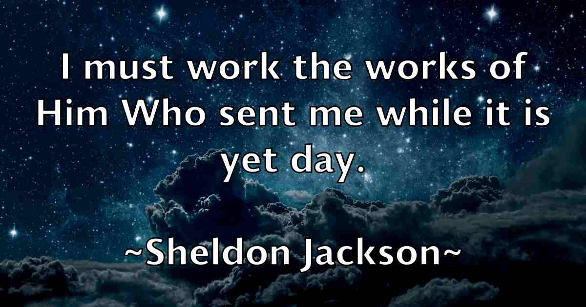 /images/quoteimage/sheldon-jackson-fb-757458.jpg