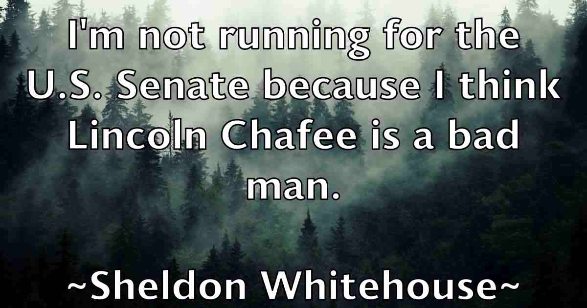/images/quoteimage/sheldon-whitehouse-fb-757517.jpg